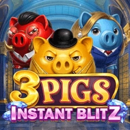 3 Pigs Instant Blitz
