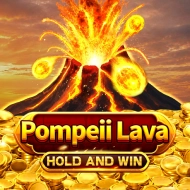 Pompeii Lava HOLD AND WIN